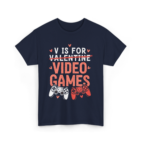 V Is For Video Games Gamer T-Shirt - Navy