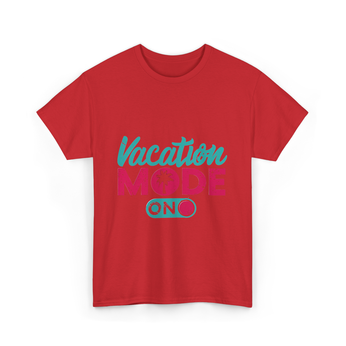 Vacation Mode On Vacation T-Shirt - Red