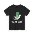 Vacay Mode Dinosaur Vacation T-Shirt - Black