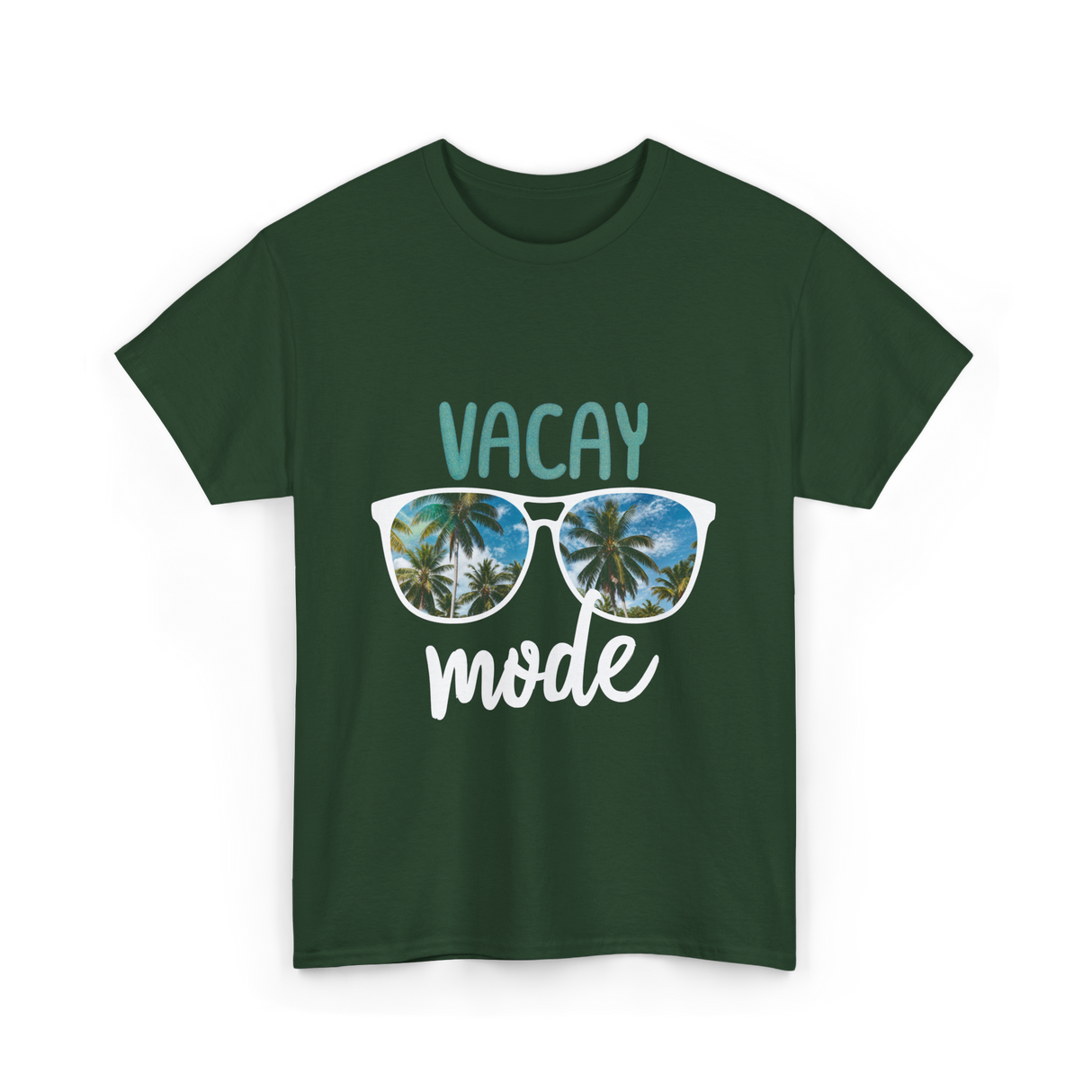 Vacay Mode Summer Vacation T-Shirt - Forest Green