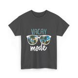 Vacay Mode Vacation Getaway T-Shirt - Dark Heather