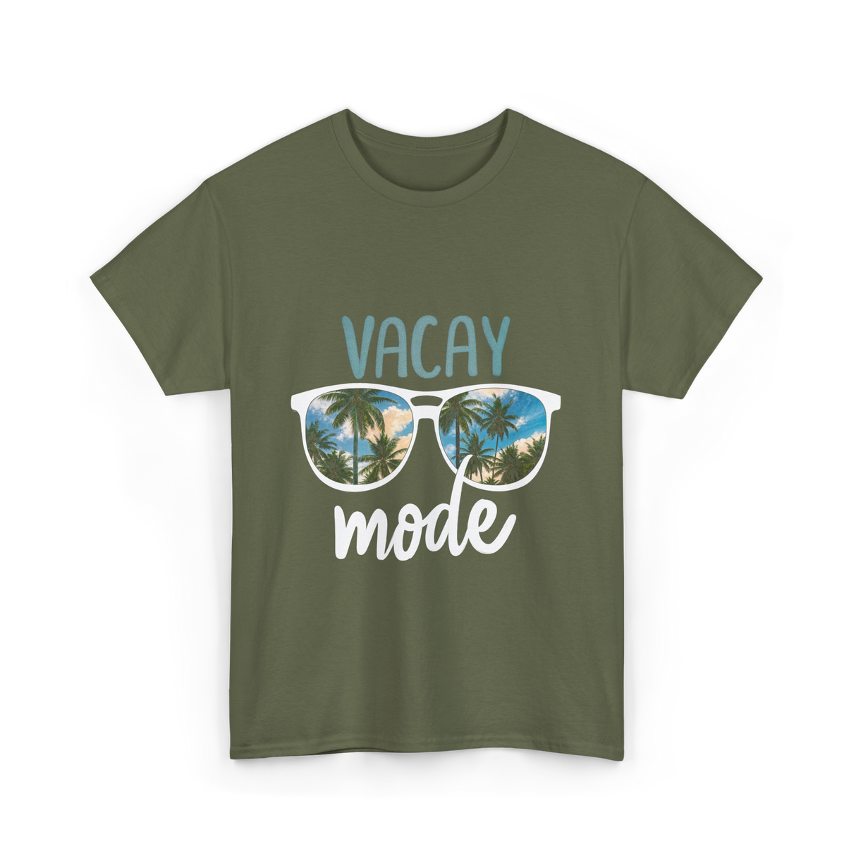 Vacay Mode Vacation Getaway T-Shirt - Military Green