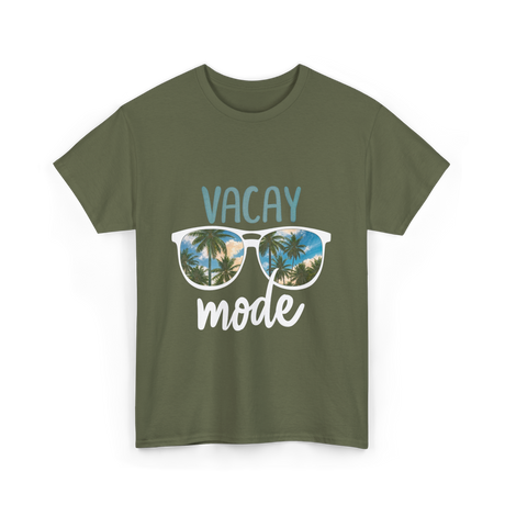 Vacay Mode Vacation Getaway T-Shirt - Military Green