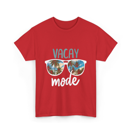 Vacay Mode Vacation Getaway T-Shirt - Red