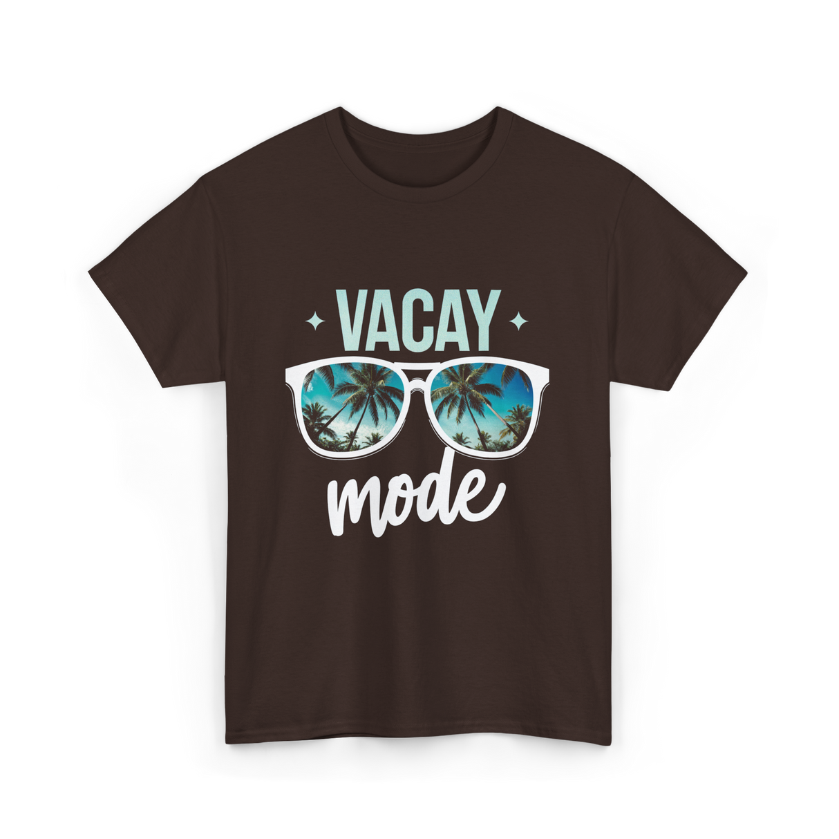 Vacay Mode Vacation Travel Summer T-Shirt - Dark Chocolate