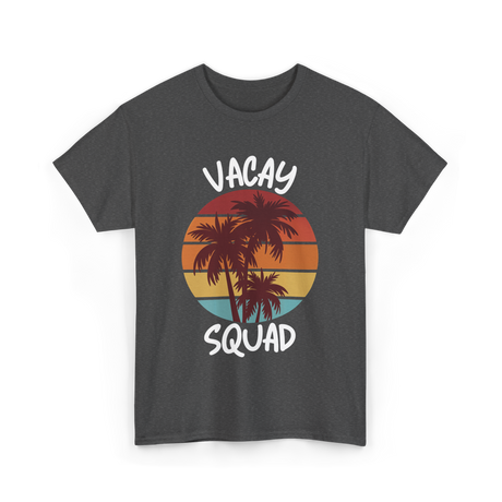 Vacay Squad Travel Palm Trees T-Shirt - Dark Heather