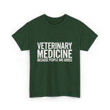 Veterinary Medicine People Veterinary T-Shirt - Forest Green