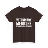 Veterinary Medicine People Veterinary T-Shirt - Dark Chocolate