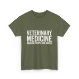 Veterinary Medicine People Veterinary T-Shirt - Military Green