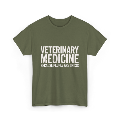 Veterinary Medicine People Veterinary T-Shirt - Military Green