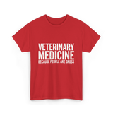 Veterinary Medicine People Veterinary T-Shirt - Red