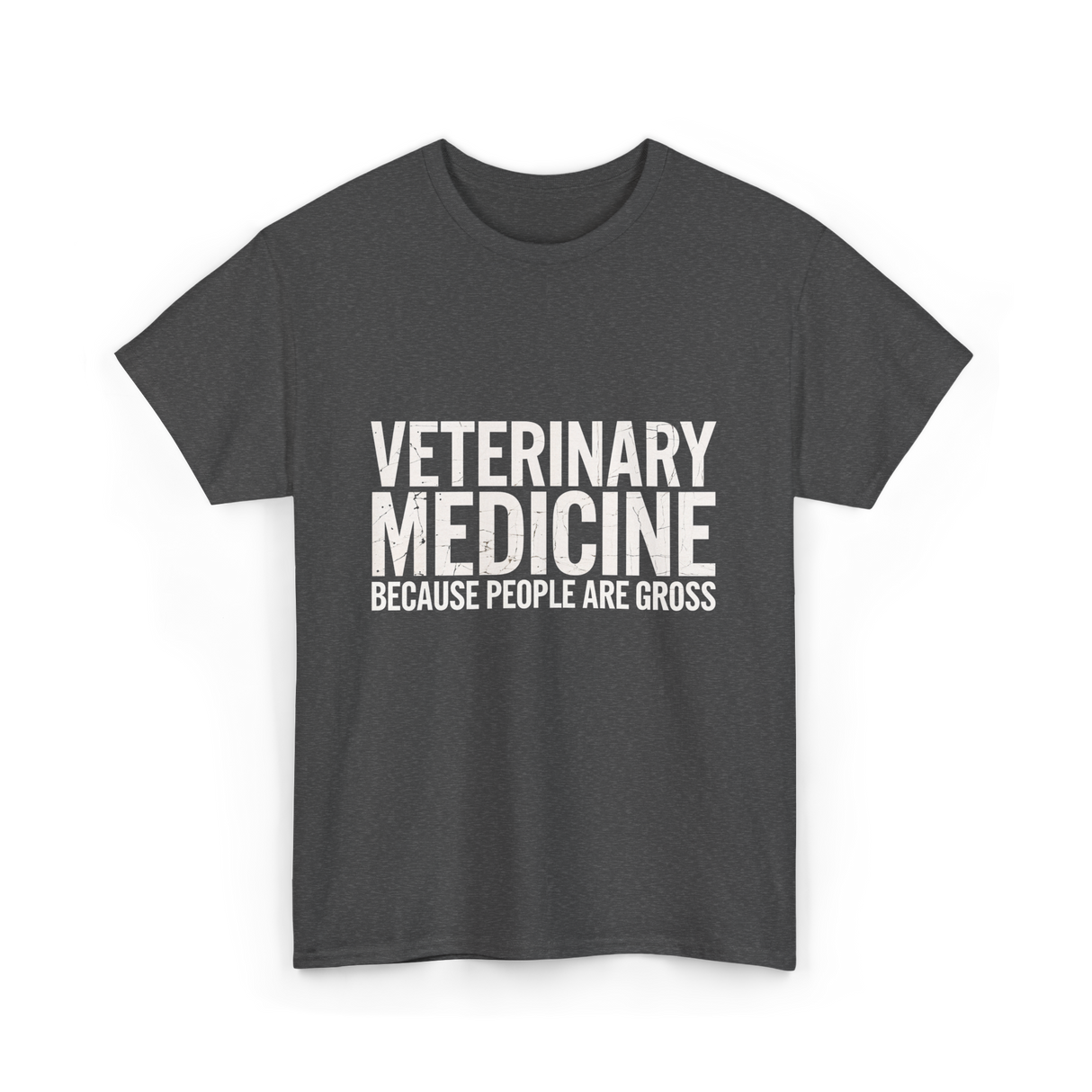 Veterinary Medicine People Veterinary T-Shirt - Dark Heather