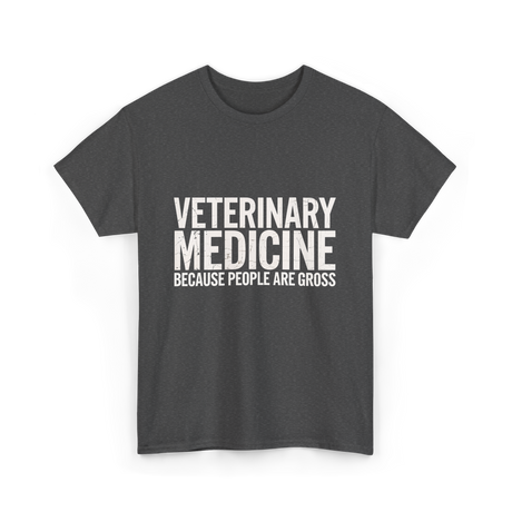 Veterinary Medicine People Veterinary T-Shirt - Dark Heather