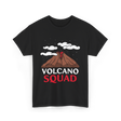 Volcano Squad Volcano Geology T-Shirt - Black
