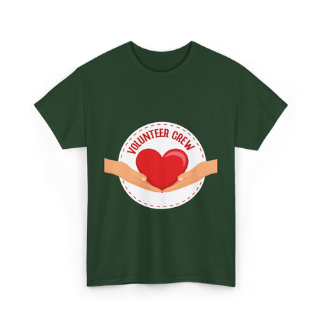 Volunteer Crew Volunteer Charity T-Shirt - Forest Green