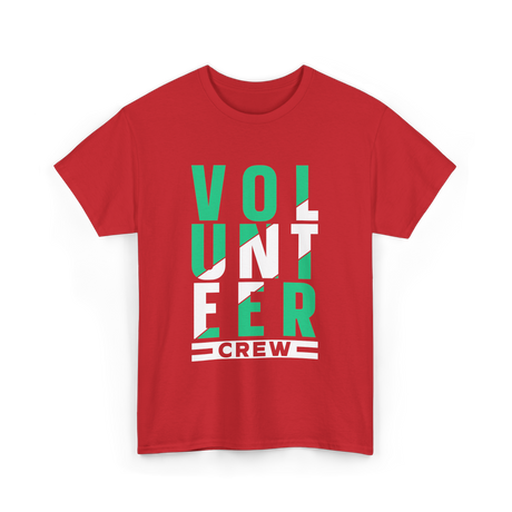 Volunteer Crew Volunteer Work T-Shirt - Red