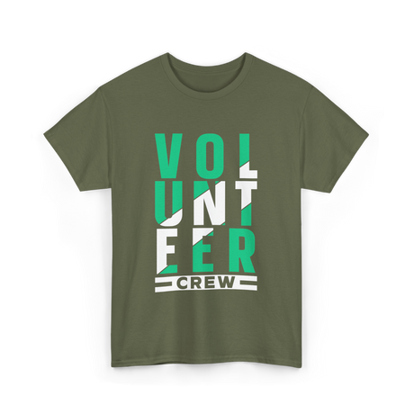 Volunteer Crew Volunteer Work T-Shirt - Military Green