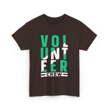 Volunteer Crew Volunteer Work T-Shirt - Dark Chocolate