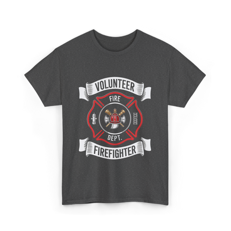 Volunteer Fire Firefighter Department T-Shirt - Dark Heather