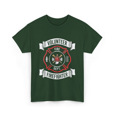 Volunteer Fire Firefighter Department T-Shirt - Forest Green