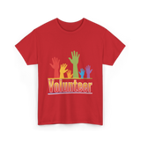 Volunteer Hands Volunteerism T-Shirt - Red