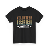 Volunteer Squad Volunteer Team T-Shirt - Black