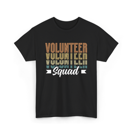 Volunteer Squad Volunteer Team T-Shirt - Black