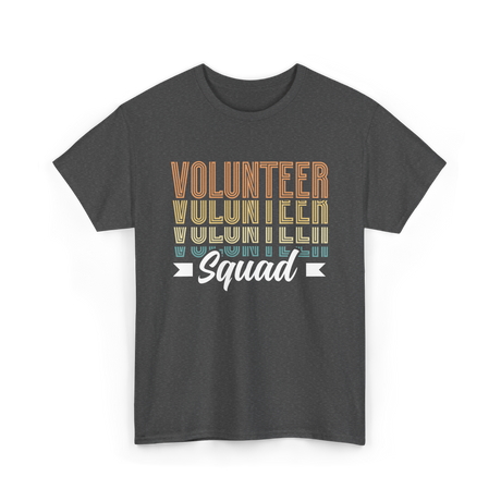 Volunteer Squad Volunteer Team T-Shirt - Dark Heather