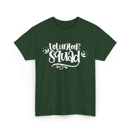 Volunteer Squad Volunteer Team T-Shirt - Forest Green