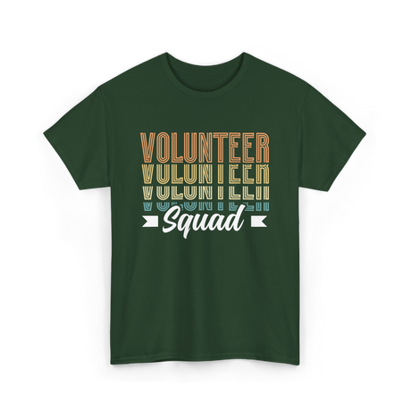 Volunteer Squad Volunteer Team T-Shirt - Forest Green