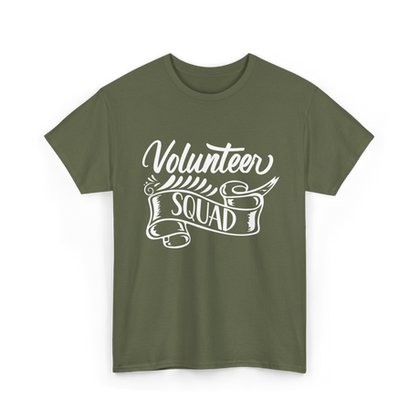 Volunteer Squad Volunteer Team T-Shirt - Military Green