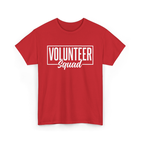 Volunteer Squad Volunteer Team T-Shirt - Red