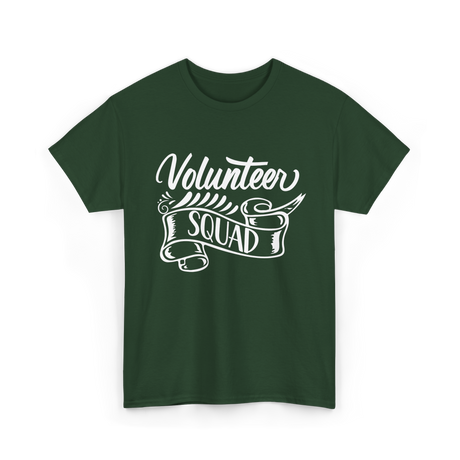 Volunteer Squad Volunteer Team T-Shirt - Forest Green