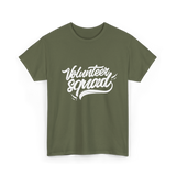 Volunteer Squad Volunteering Community T-Shirt - Military Green