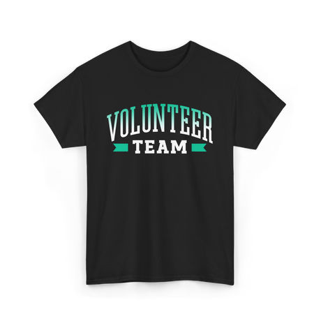 Volunteer Team Volunteer Service T-Shirt - Black