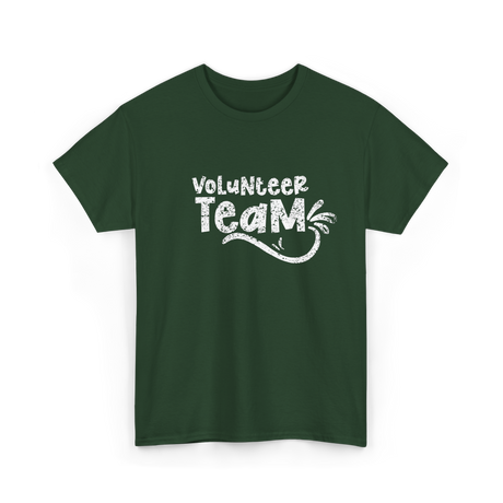 Volunteer Team Volunteer Support T-Shirt - Forest Green