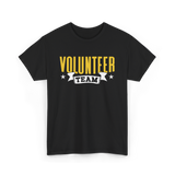 Volunteer Team Volunteer Work T-Shirt - Black