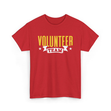 Volunteer Team Volunteer Work T-Shirt - Red