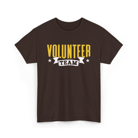 Volunteer Team Volunteer Work T-Shirt - Dark Chocolate