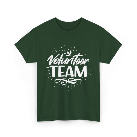 Volunteer Team Volunteering Helpers T-Shirt - Forest Green