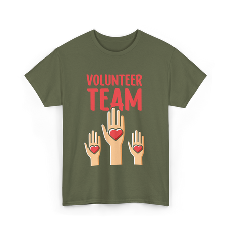 Volunteer Team Volunteering T-Shirt - Military Green