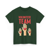 Volunteer Team Volunteering T-Shirt - Forest Green