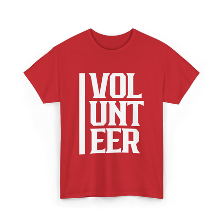 Volunteer Volunteer Work Community Service T-Shirt - Red