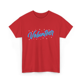 Volunteer Volunteer Work Community T-Shirt - Red