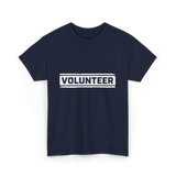 Volunteer Volunteer Work T-Shirt - Navy