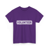 Volunteer Volunteer Work T-Shirt - Purple