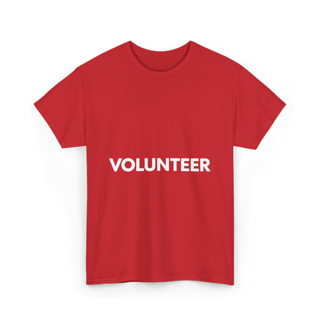 Volunteer Volunteering Community Service T-Shirt - Red