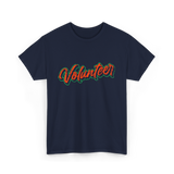 Volunteer Volunteerism Community Service T-Shirt - Navy