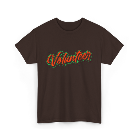 Volunteer Volunteerism Community Service T-Shirt - Dark Chocolate