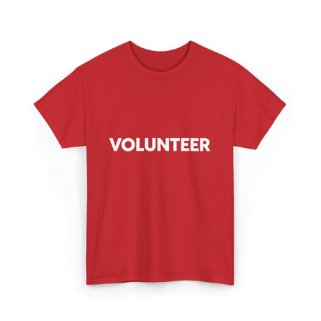 Volunteer Volunteerism Helping Community T-Shirt - Red